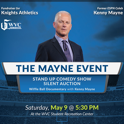WVC Athletics presents The Mayne Event with Kenny Mayne on May 9